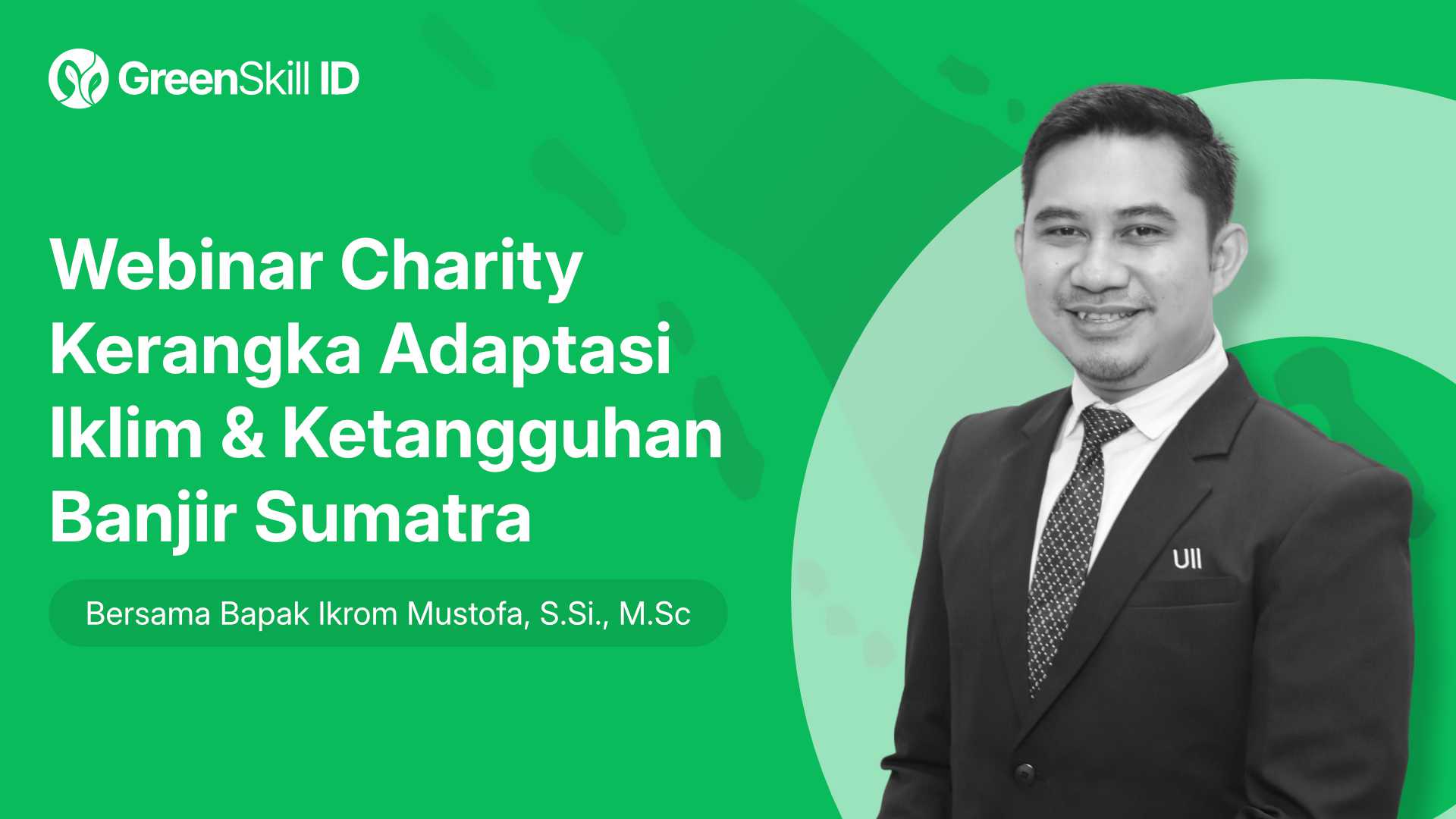 Webinar Charity Kerangka Adaptasi Iklim & Ketangguhan Banjir Sumatra